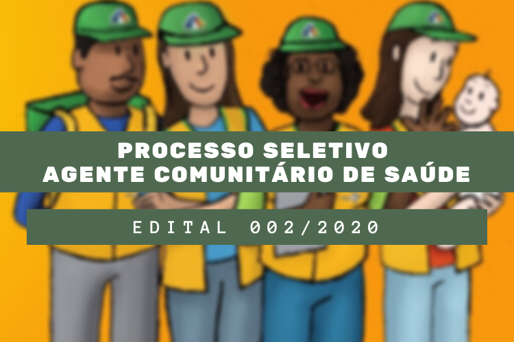 PROCESSO SELETIVO AGENTE COMUNITÁRIO DE SAÚDE