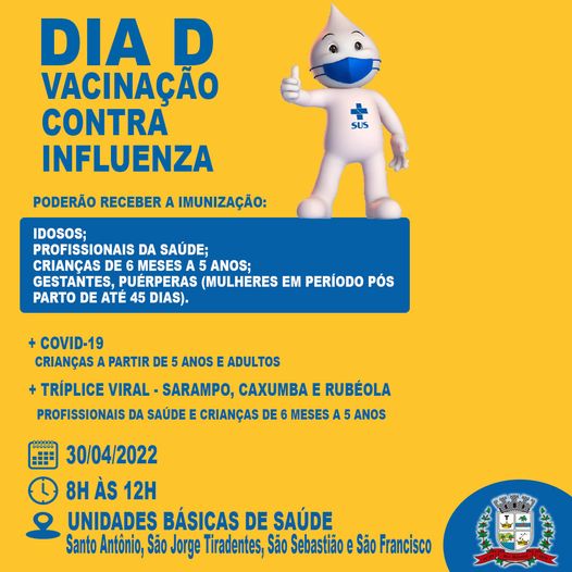 IMAGEM Dia D da vacinação contra Influenza acontece neste sábado (30), das 8h às 12h - 29.04.2022