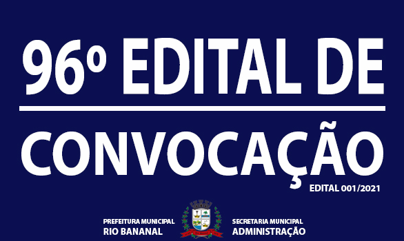 Banner 96º Edital de Convocação do Processo Seletivo SEMAD nº 001-2021