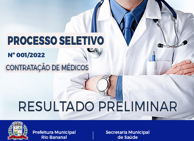 Banner do Resultado Preliminar do Processo Seletivo nº 001-2022 de Médico