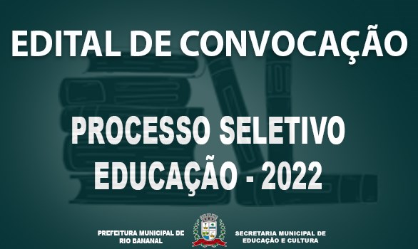 Educação faz 14ª Chamada do processo seletivo - PREFEITURA